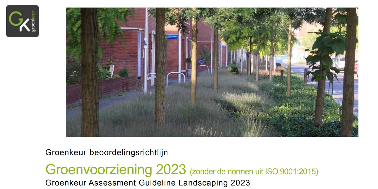Groenkeur gaat beoordelingsrichtlijnen actualiseren